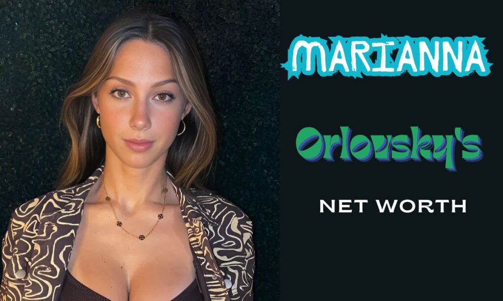 Marianna Orlovsky's Net Worth