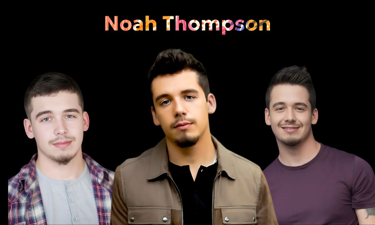 Noah Thompson Net Worth 2024 – Girlfriend, Age, Height, Professional Life and more