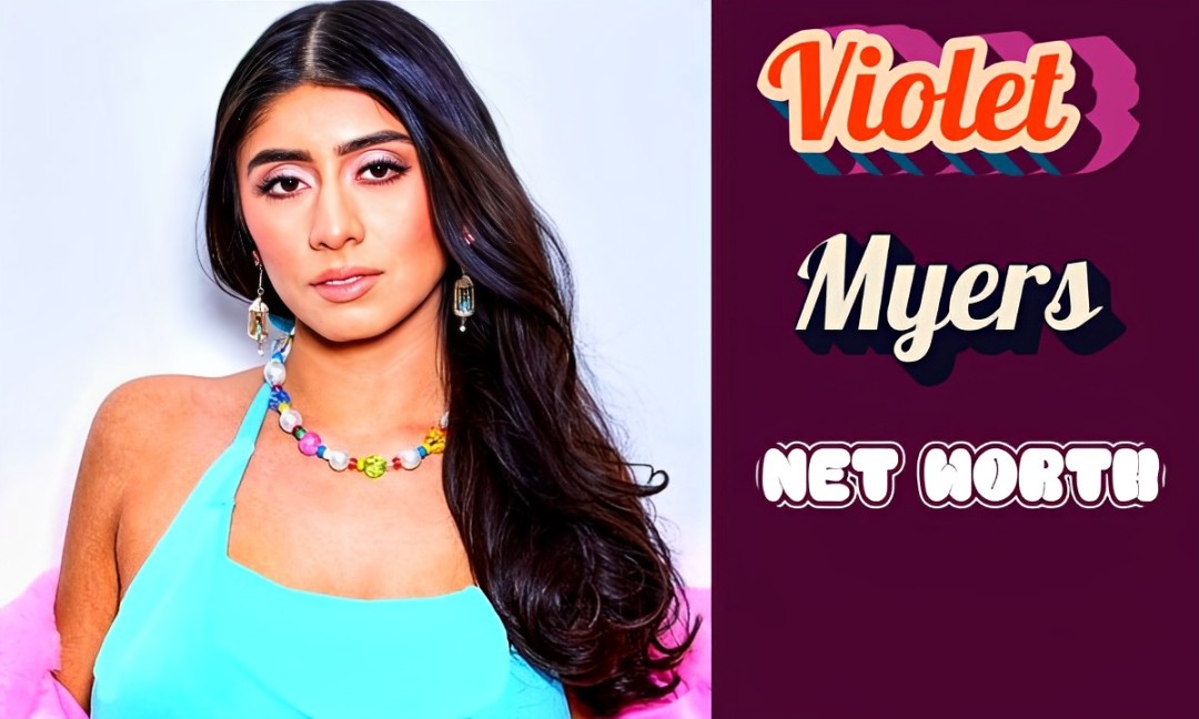 Violet Myers Net Worth, Birthday, and Bio