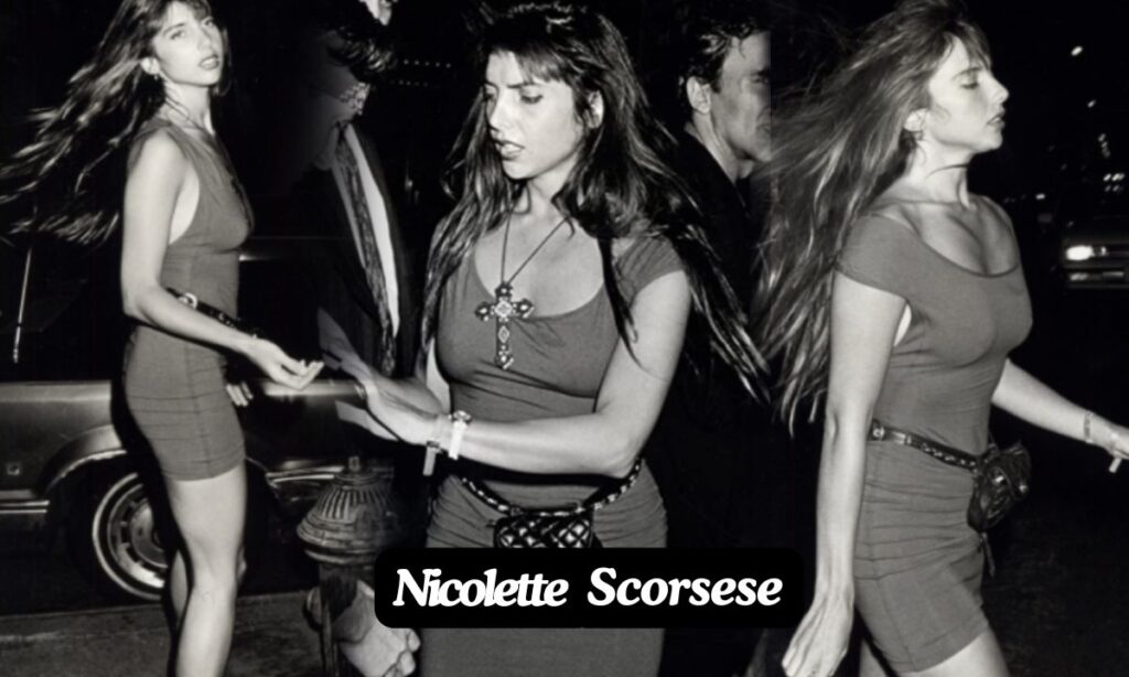 Who Is Nicolette Scorsese