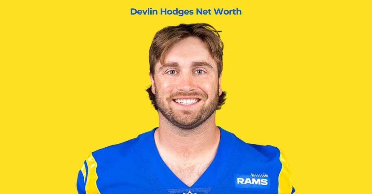 Devlin Hodges Net Worth