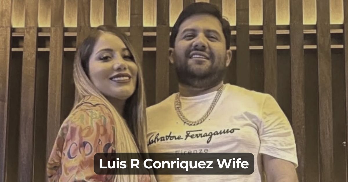 Luis R Conriquez Wife Age, Height, Weight, Net Worth, Career, And More